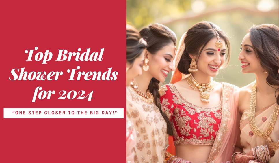 Top Bridal Shower Trends for 2024