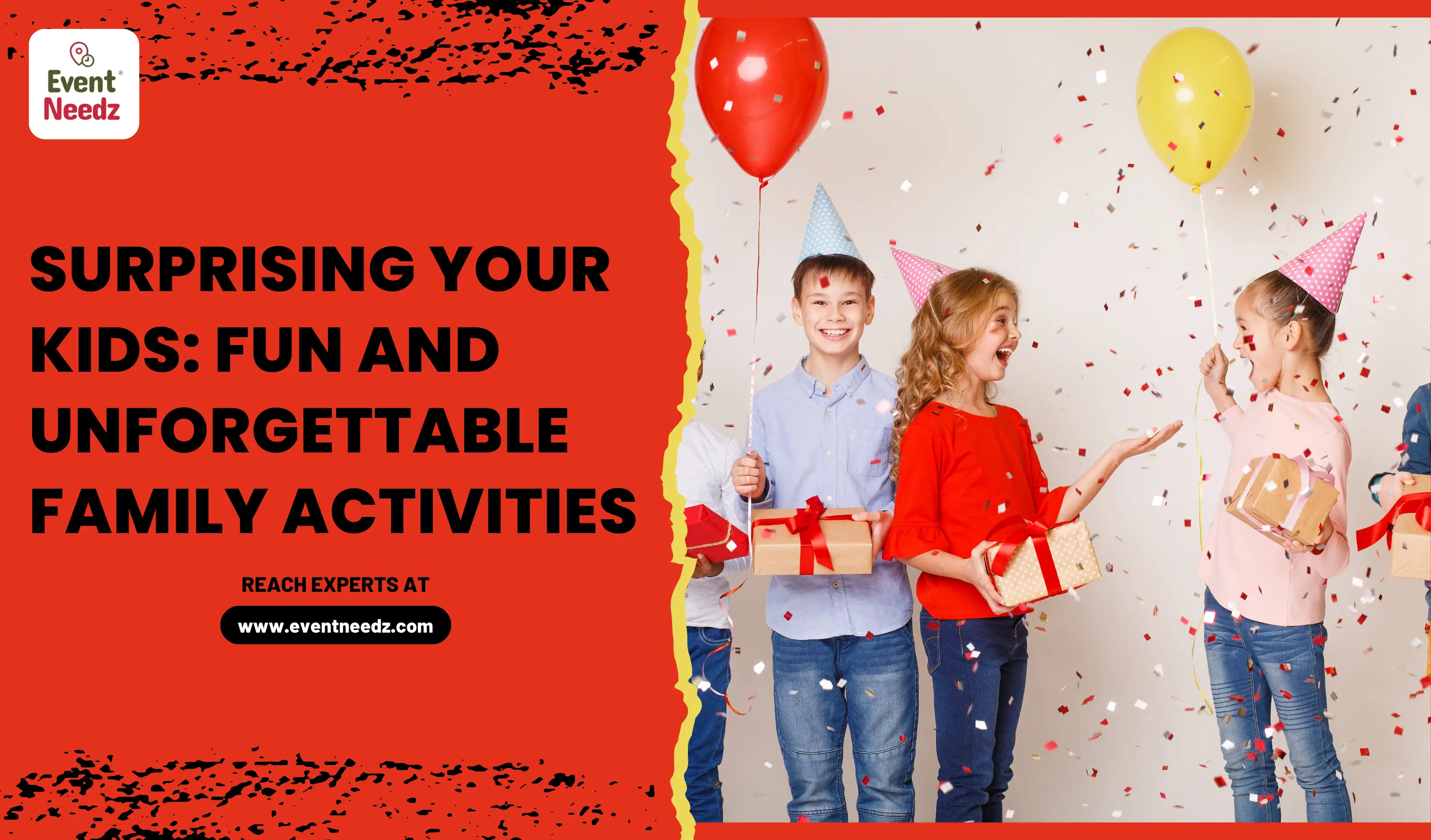 Surprising Your Kids Fun and Unforgettable Family Activities